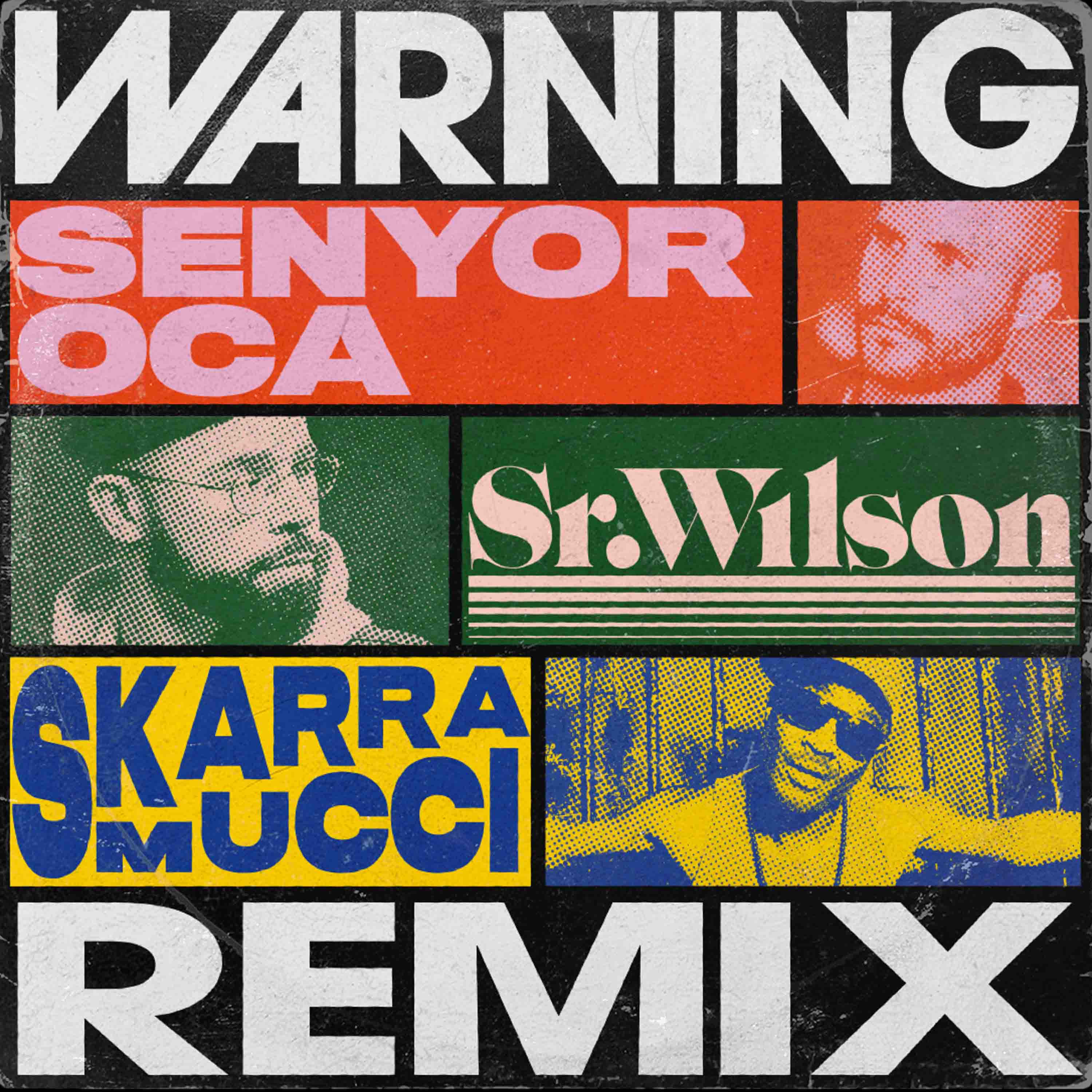 Senyor oca feat Sr. Wilson & Skarra Mucci_ Warning_Remix Senyor oca feat Sr. Wilson & Skarra Mucci_ Warning_Remix