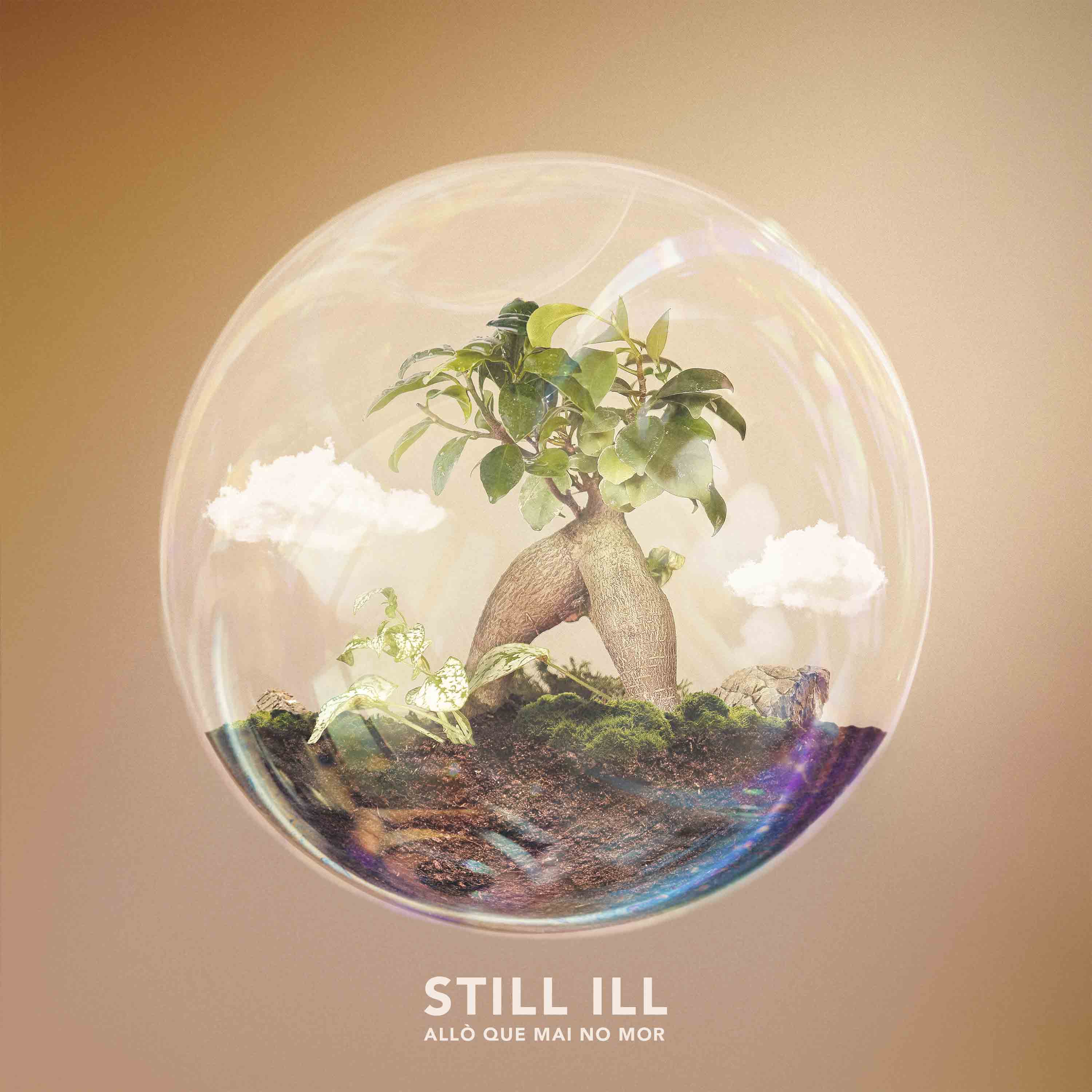 Still ill_Allo que mai no mor Still ill_Allo que mai no mor
