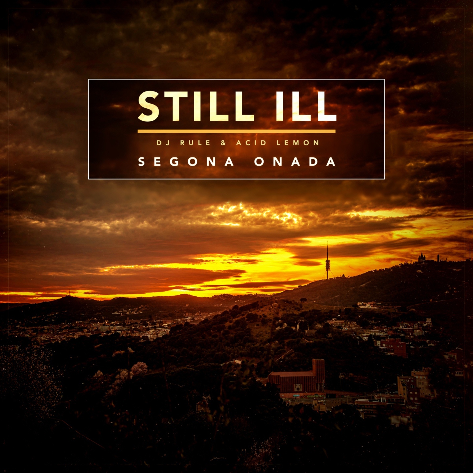 still ill - segona onada (portada) low still ill - segona onada (portada) low