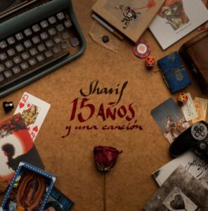 Sharif - 15 años y una canción (portada final) low